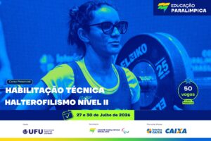cpb-promove-curso-gratuito-de-habilitacao-tecnica-para-halterofilismo-nivel-ii-no-ct-paralimpico